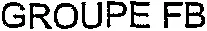 GROUPE FB