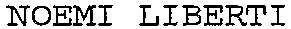 NOEMI LIBERTI