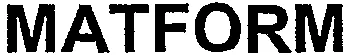 MATFORM