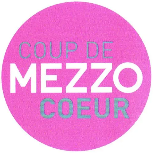 COUP DE COEUR MEZZO