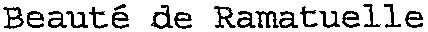 Beauté de Ramatuelle