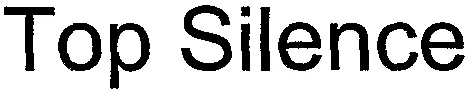 Top Silence