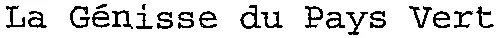 La Génisse du Pays Vert