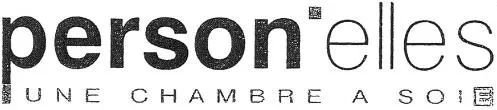 PERSON'ELLES UNE CHAMBRE A SOIE