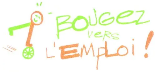 BOUGEZ VERS L'EMPLOI!