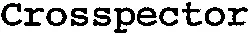 Crosspector