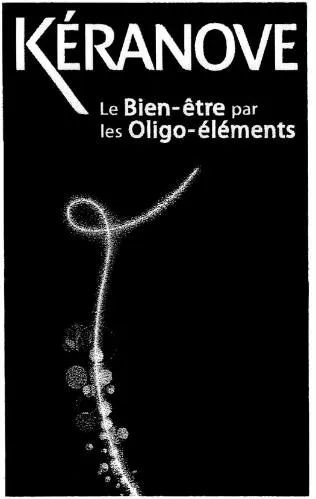 KERANOVE LE Bien-être par les oligo-Elements