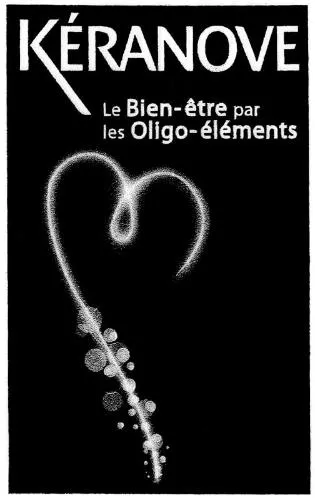 KERANOVE LE BIEN-ETRE PAR LES OLIGO-ELEMENTS