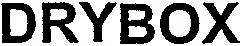 DRYBOX