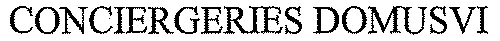 CONCIERGERIES DOMUSVI