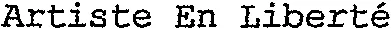 Artiste En Liberté