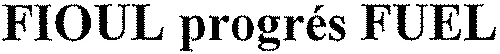 FIOUL progrés FUEL