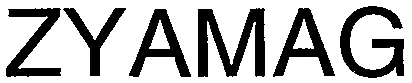 ZYAMAG