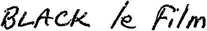 BLACK le Film