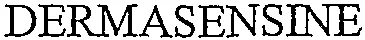 DERMASENSINE