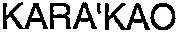 KARA'KAO
