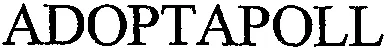 ADOPTAPOLL