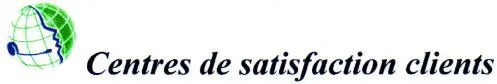 Centres de satisfaction clients