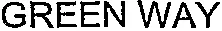GREEN WAY
