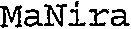 MaNira