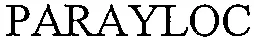 PARAYLOC