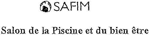 SAFIM Salon de la Piscine et du bien être