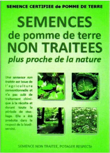 PLUS PROCHE DE LA NATURE SEMENCE NON TRAITEE, POTAGER RESPECTE