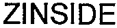 ZINSIDE