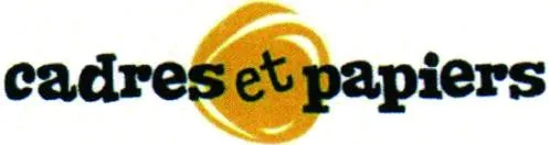 cadres et papiers