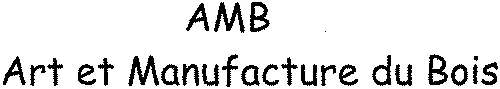 AMB Art et Manufacture du Bois