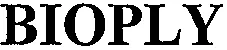 BIOPLY