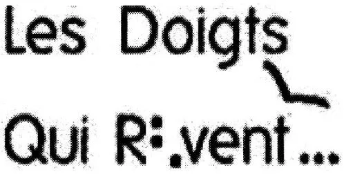 LES DOIGTS QUI R :. VENT…