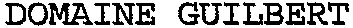 DOMAINE GUILBERT