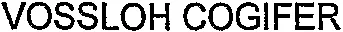 VOSSLOH COGIFER