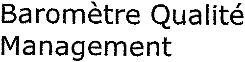 Baromètre Qualité Management