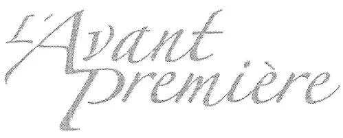 L'AVANT PREMIERE