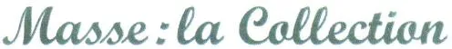 Masse : la Collection