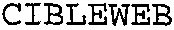 CIBLEWEB