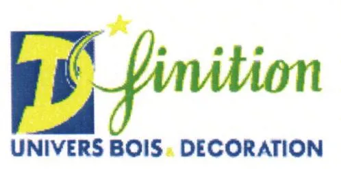 D finition UNIVERS BOIS DECORATION