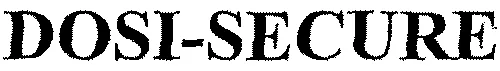 DOSI-SECURE