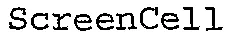 ScreenCell