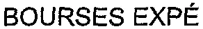 BOURSES EXPÉ