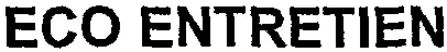 ECO ENTRETIEN