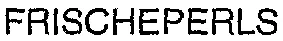 FRISCHEPERLS