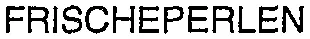 FRISCHEPERLEN