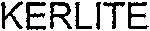 KERLITE