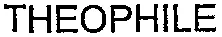 THEOPHILE