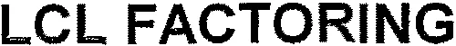 LCL FACTORING