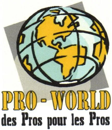 PRO-WORLD DES PROS POUR LES PROS