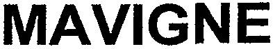 MAVIGNE
